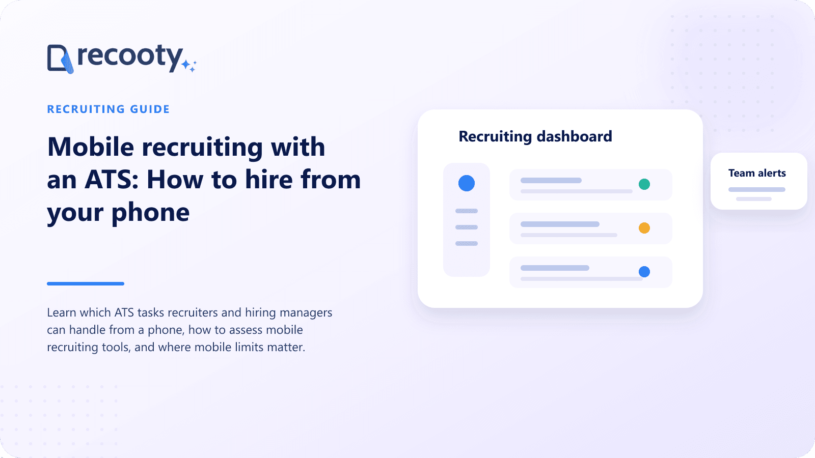 Mobile recruiting with an ATS: How to hire from your phone
