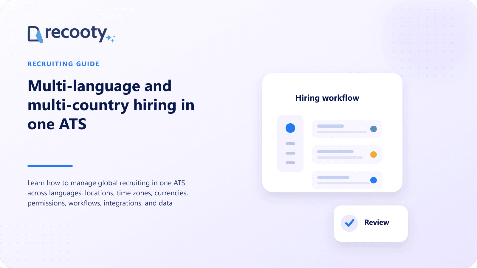 Multi-language and multi-country hiring in one ATS