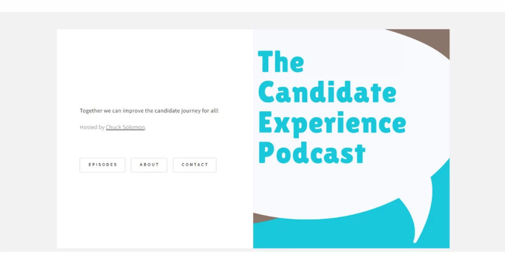 The Candidate Experience Podcast