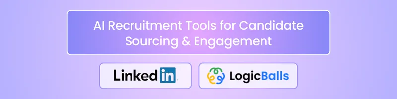AI Recruitment Tools for Candidate Sourcing Engagement 1